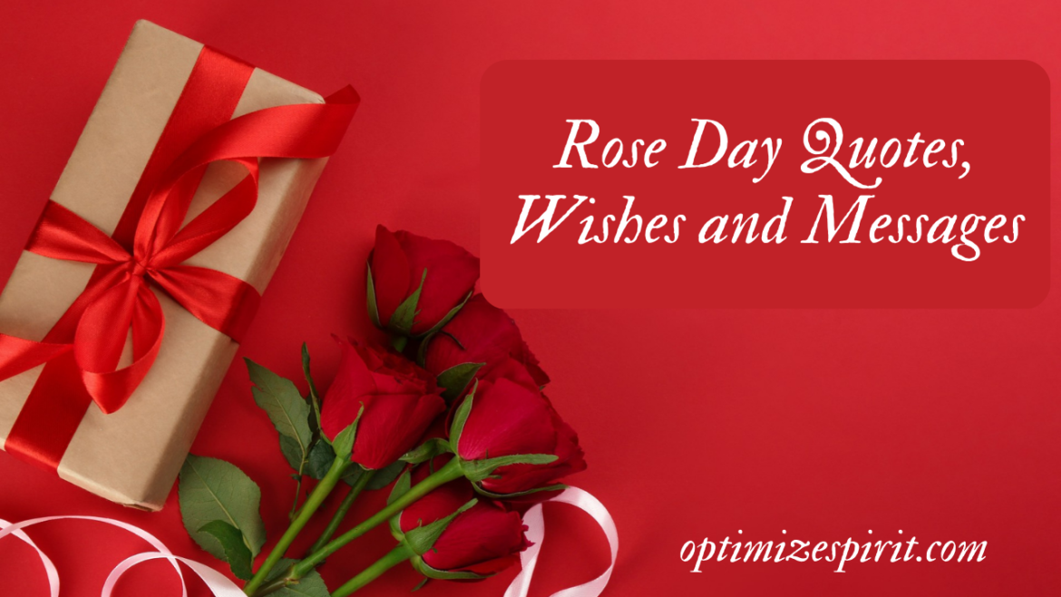 Rose Day Quotes, Wishes and Messages