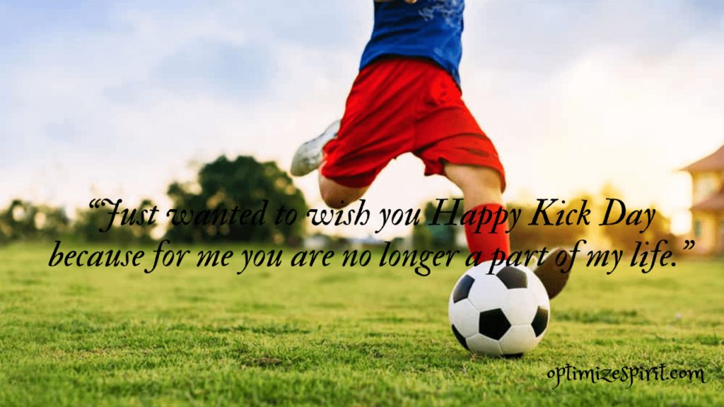 Happy Kick Day 2023: Wishes, Quotes, SMS and Messages