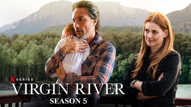 Virgin River Season 5 TV Series: Release Date, Cast, Trailer and more