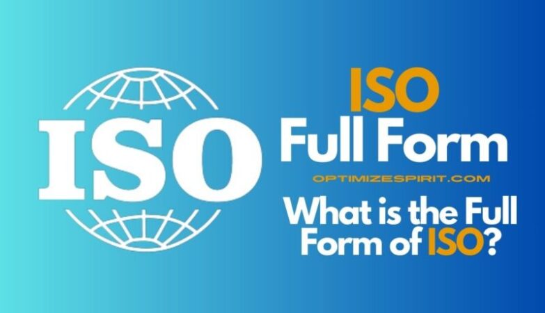 ISO Full Form