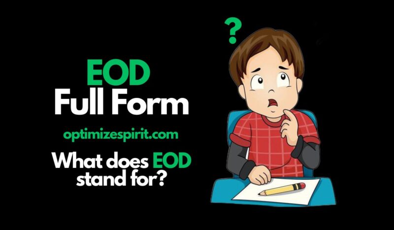 EOD Full Form: What does EOD stand for?