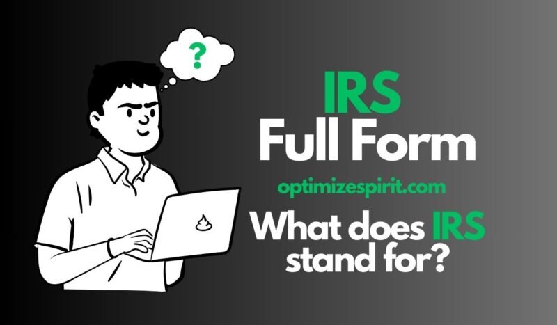 IRS Full Form – What does IRS stand for?