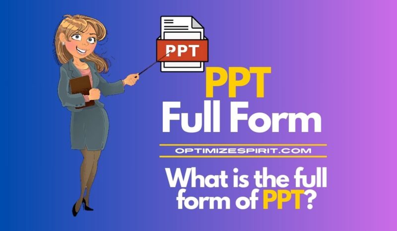 PPT Full Form: What is the full form of PPT?