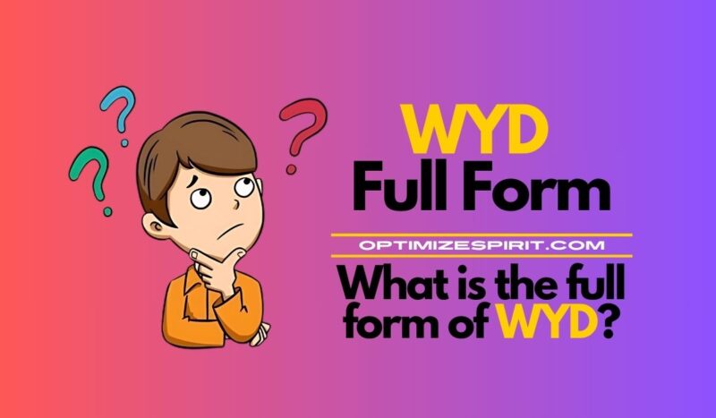 WYD Full Form: What is the full form of WYD?