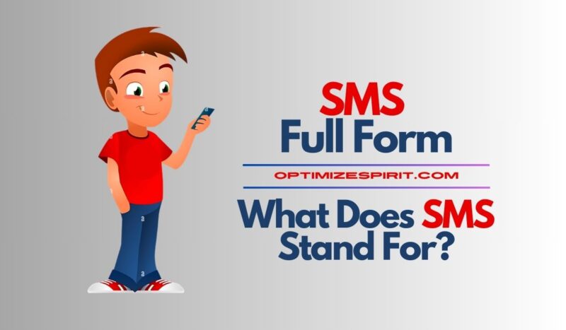 SMS Full Form: What Does SMS Stand For?