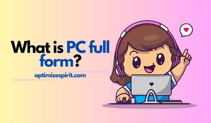 What is PC full form?