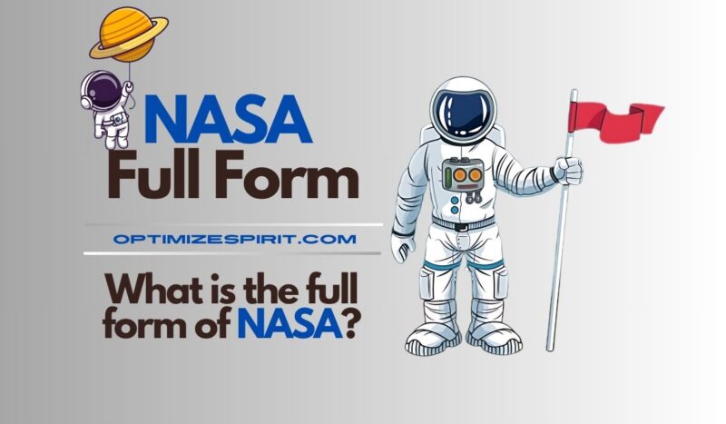 NASA Full Form: What is the full form of NASA?