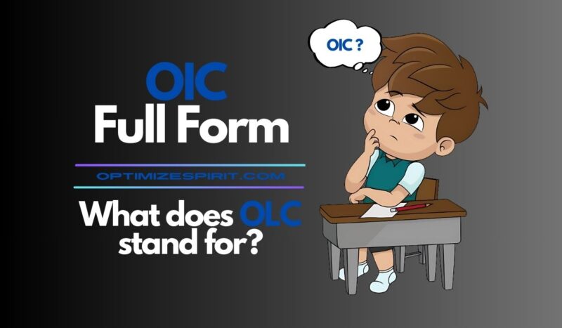 OIC Full Form: What does OLC stand for?